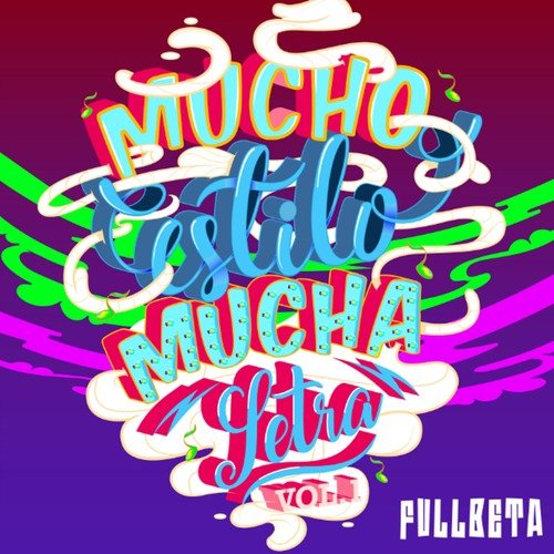 Mucho Estilo Mucha Letra, Vol. 1_poster_image