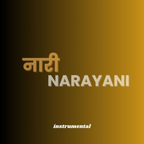 NARI NARAYANI