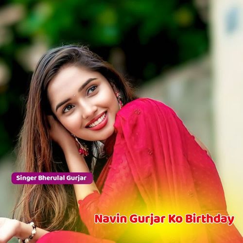 Navin Gurjar Ko Birthday