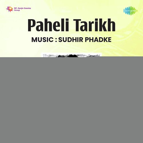 Paheli Tarikh