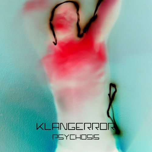 Klangerror Psychosis