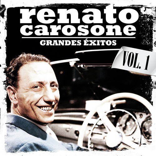 Renato Carosone. Vol. 1