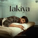 Takiya (From "Ke Haal")