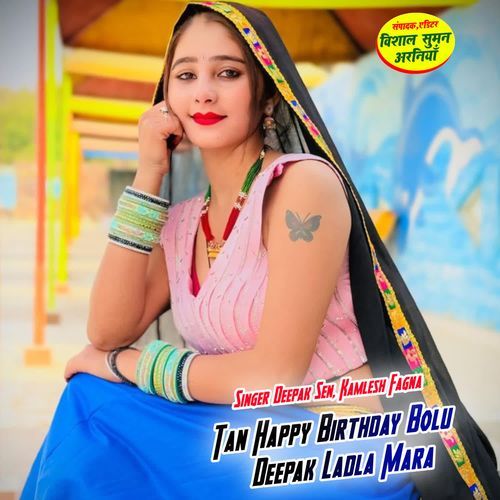 Tan Happy Birthday Bolu Deepak Ladla Mara