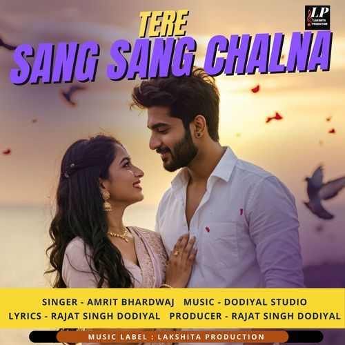 Tere Sang Sang Chalna