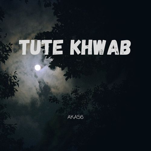 Tute Khwab
