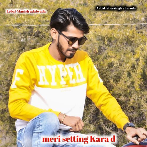 meri setting Kara d