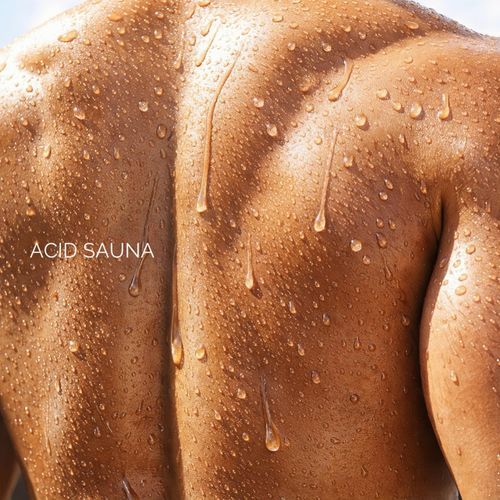 Acid Sauna