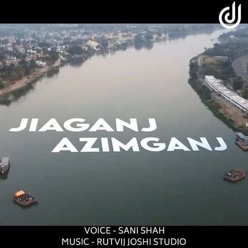 Ajimganj - Jiaganj Bolave