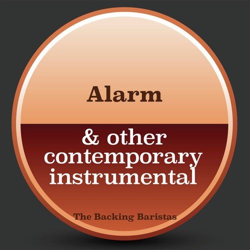 Alarm & Other Contemporary Instrumental Versions