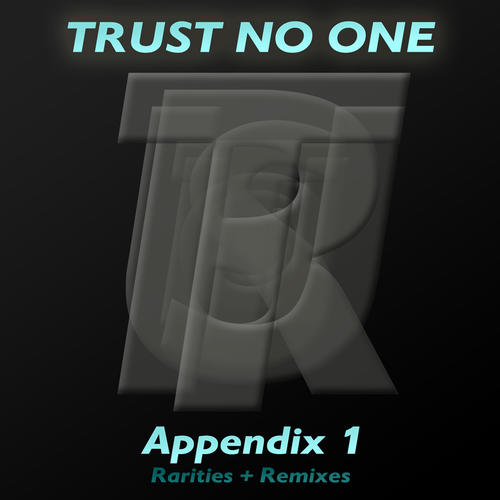 Appendix 1 (Rarities and Remixes)