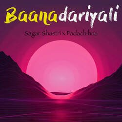 Baanadariyali-PzJbQUF,BVQ