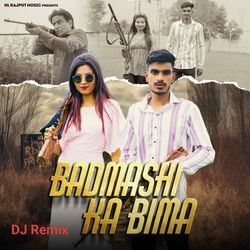 Badmashi Ka Bima (Dj Remix)-Ly9SZCAGD18