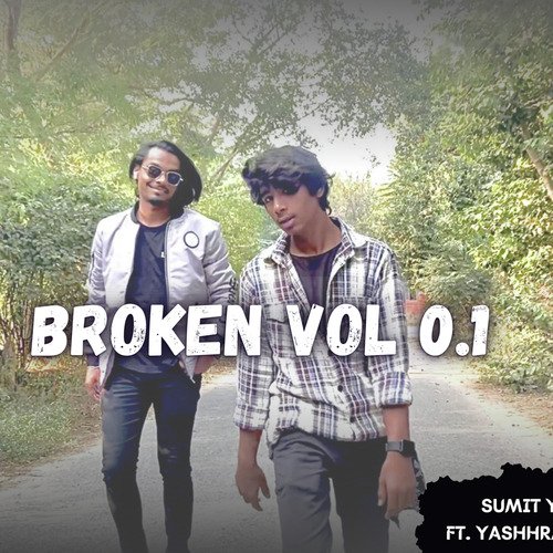 Broken Vol 0.1