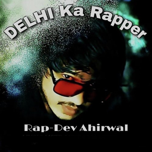 Delhi Ka Rapper