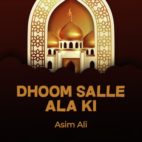 Dhoom Salle Ala Ki