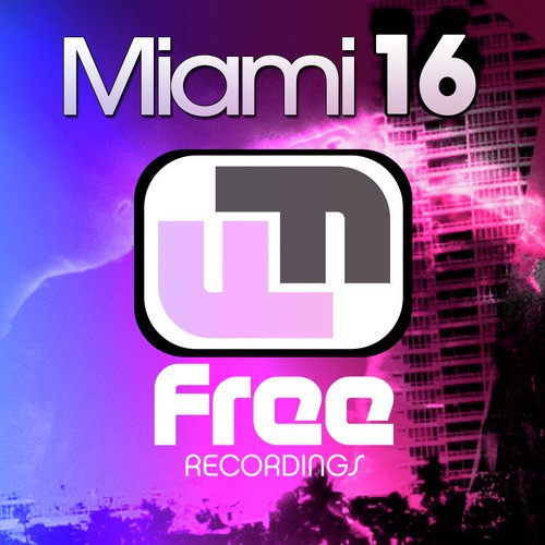 Free Recordings Miami 2016