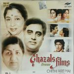 Ghazels From Film Vol. 3 - Chithi Aayi Hai