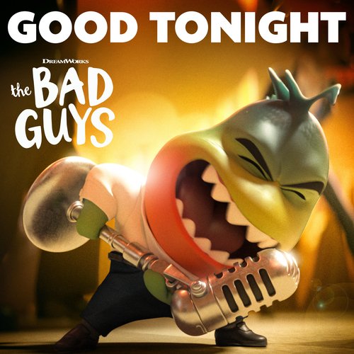 Good Tonight (from The Bad Guys)_poster_image