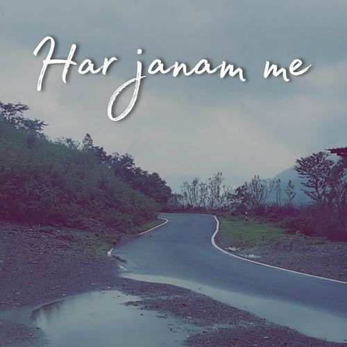 Har janam me