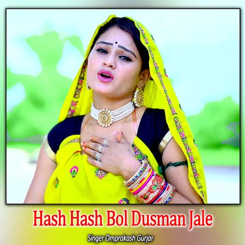 Hash Hash Bol Dusman Jale