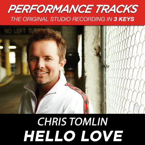 Hello Love (EP / Performance Tracks)