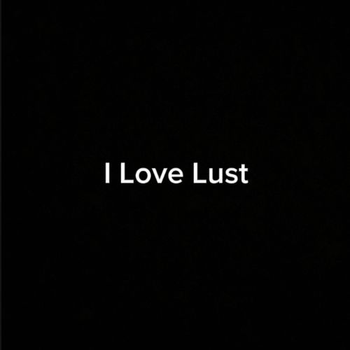 I Love Lust_poster_image