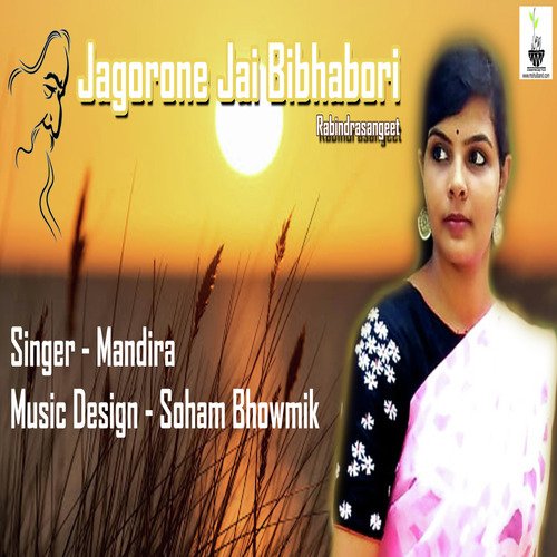 Jagorone Jai Bibhabori - Single