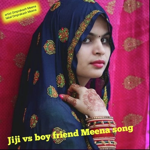 Jiji vs boy friend Meena song