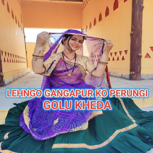 Lehngo Gangapur Ko Perungi