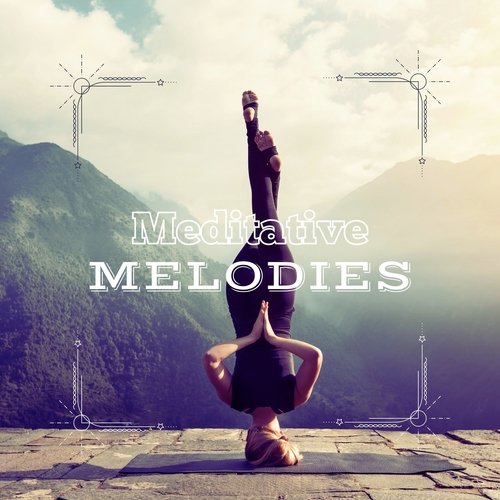 Meditative Melodies: Ultimate Relaxation and Stress Relief Sounds for Mindfulness