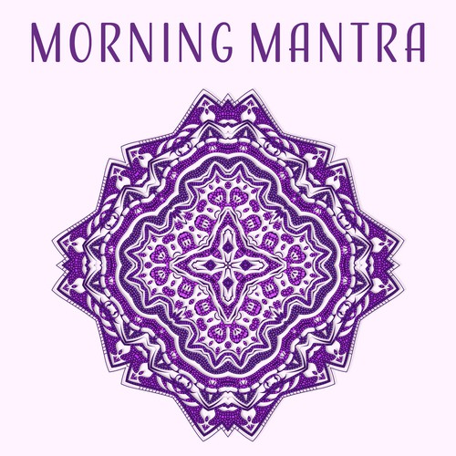 Morning Mantra – Soft Sounds for Meditation, Yoga, Healing, Deep Sleep, Chakra Balancing, Soft Mindfulness, Asian Zen