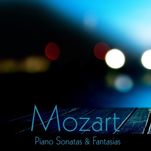 Mozart: Piano Sonatas &amp; Fantasias_poster_image