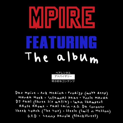 Mpire Featuring: The Album