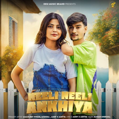 Neeli Neeli Ankhiya