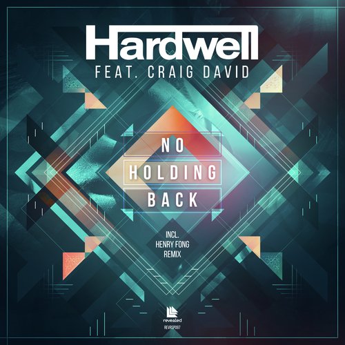 No Holding Back (Incl. Henry Fong Remix)