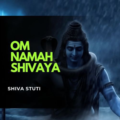 Om Namah Shivaya, Shiv Stuti