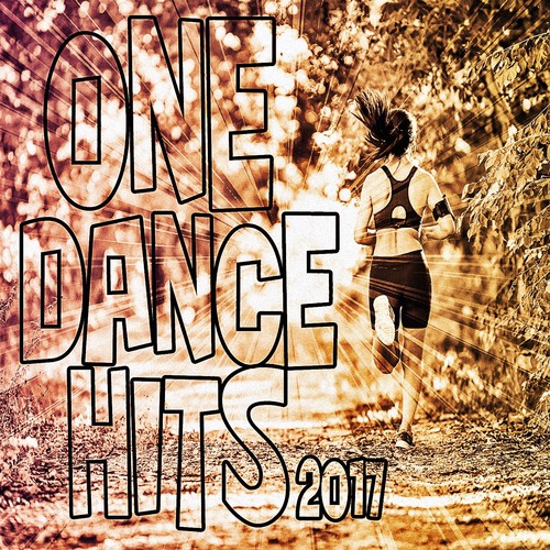 One Dance Hits 2017