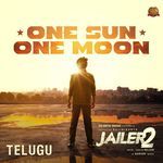 One Sun One Moon (From "Jailer 2") artwork
