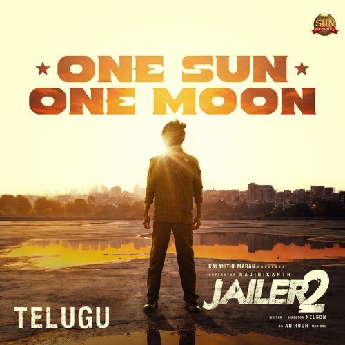 One Sun One Moon (From "Jailer 2")