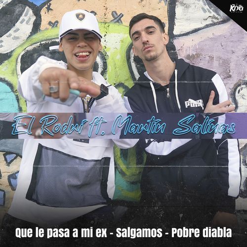 Qué Le Pasa a Mi Ex / Salgamos / Pobre Diabla cover art