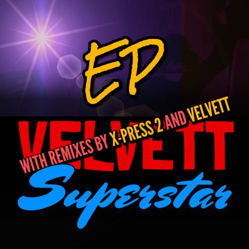 SUPERSTAR (X-Press 2 Dub Remix) cover art