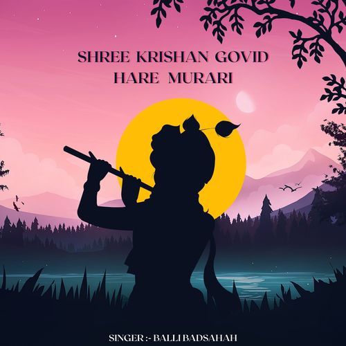 Shree Krishan Govind Hare Murari