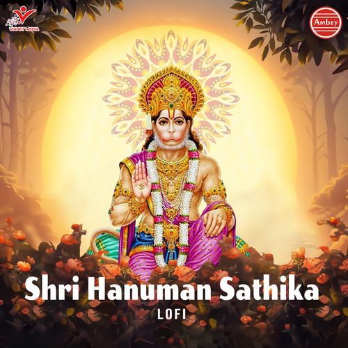 Shri Hanuman Sathika (Lofi)