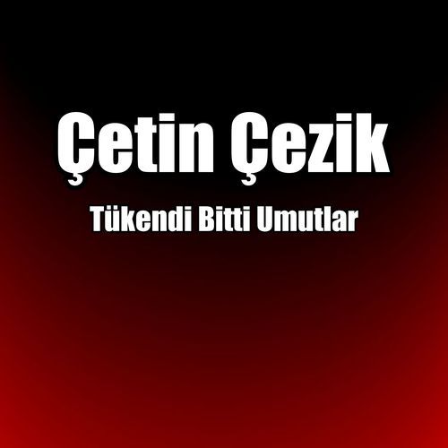 Tükendi Bitti Umutlar cover art
