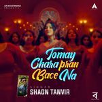 Tomay Chara Pran Bace Na