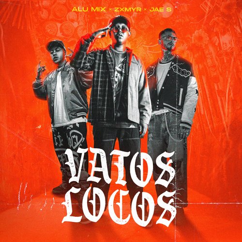 Vatos Locos_poster_image