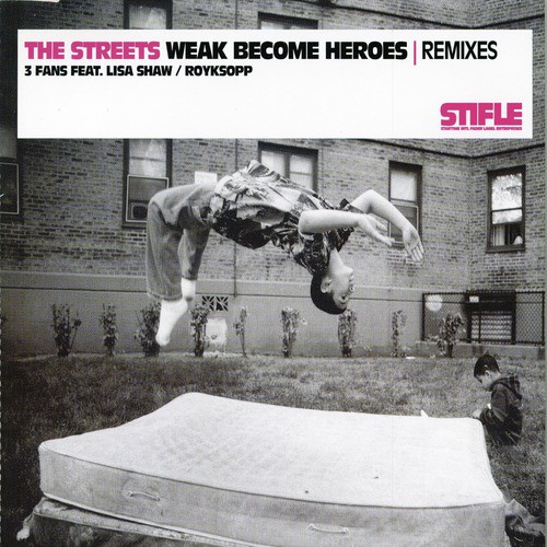 Weak Become Heroes Remixes_poster_image