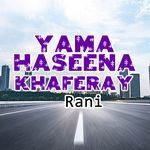 Yama Haseena Khaferay