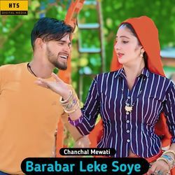 Barabar Leke Soye-LwxGBAB,Ul0